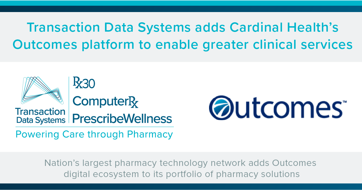TDS adds Cardinal Health's Outcomes platform to enable greater clinical services